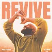Le texte musical WE NEED MIRACLE de ANTHONY EVANS est également présent dans l'album Revive (2024)
