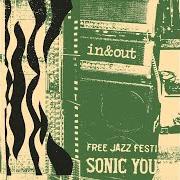 Le texte musical IN & OUT de SONIC YOUTH est également présent dans l'album In/out/in (2022)