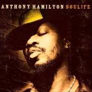 Le texte musical ICING ON THE CAKE de ANTHONY HAMILTON est également présent dans l'album Soulife (2005)