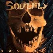 Le texte musical SOULFLY IX de SOULFLY est également présent dans l'album Savages (2013)