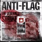 Le texte musical THE NEOLIBERAL ANTHEM de ANTI-FLAG est également présent dans l'album The general strike (2012)