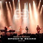 Le texte musical AT THE END OF THE DAY de SPOCK'S BEARD est également présent dans l'album Gluttons for punishment - live in '05 (2005)