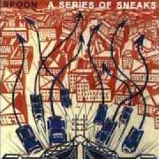 Le texte musical RESERVATIONS de SPOON est également présent dans l'album A series of sneaks (1998)