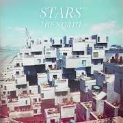 Le texte musical HOLD ON WHEN YOU GET LOVE AND LET GO WHEN YOU GIVE IT de STARS est également présent dans l'album North (2012)