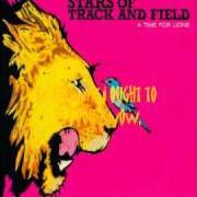Le texte musical NOW YOU LIFT YOUR EYES TO THE SUN de STARS OF TRACK AND FIELD est également présent dans l'album A time for lions (2009)