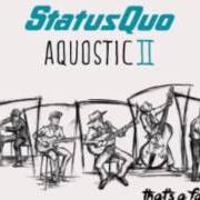 Le texte musical ROCKERS ROLLIN' de STATUS QUO est également présent dans l'album Aquostic ii: that's a fact! (2016)