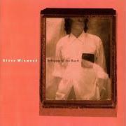 Le texte musical I WILL BE HERE de STEVE WINWOOD est également présent dans l'album Refugees on the heart (1990)