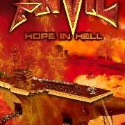 Le texte musical THE FIGHT IS NEVER WON de ANVIL est également présent dans l'album Hope in hell (2013)
