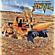 Le texte musical BEAT THE LAW de ANVIL est également présent dans l'album Plenty of power (2000)
