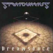 Le texte musical DREAMSPACE de STRATOVARIUS est également présent dans l'album Dreamspace (1994)