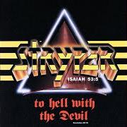 Le texte musical HONESTLY de STRYPER est également présent dans l'album To hell with the devil (1986)
