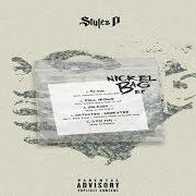 Le texte musical HEAT OF THE NIGHT de STYLES P est également présent dans l'album Nickel bag (2018)