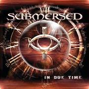 Le texte musical YOU RUN de SUBMERSED est également présent dans l'album In due time (2004)