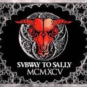 Le texte musical GRABERDE de SUBWAY TO SALLY est également présent dans l'album Mcmxcv (1995)
