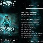 Le texte musical SOME THINGS SHOULD BE LEFT ALONE de SUFFOCATION est également présent dans l'album … of the dark light (2017)