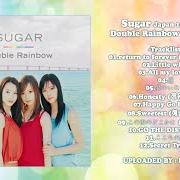 Le texte musical RETURN TO FOREVER de SUGAR est également présent dans l'album Double rainbow (2004)