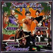 Le texte musical STAND & DELIVER de SUGAR RAY est également présent dans l'album Floored (1997)