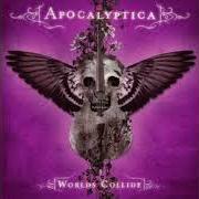 Le texte musical URAL de APOCALYPTICA est également présent dans l'album Worlds collide (2007)