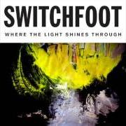 Le texte musical FLOAT de SWITCHFOOT est également présent dans l'album Where the light shines through (2016)
