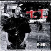 Le texte musical I CAN'T QUIT de T.I. est également présent dans l'album Trap muzik (2003)