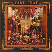 Le texte musical LADY TONIGHT de TAKE THAT est également présent dans l'album Nobody else (1995)