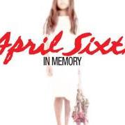 Le texte musical IT'S NOT GOOD ENOUGH de APRIL SIXTH est également présent dans l'album In memory (2005)