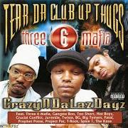 Le texte musical ELBOW A NIGGA de TEAR DA CLUB UP THUGS est également présent dans l'album Crazyndalazdayz (1999)