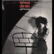 Le texte musical MA CHE BELLA COSA de TERESA DE SIO est également présent dans l'album Africana (1985)
