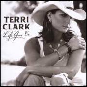 Le texte musical EVERBODY'S GOTTA GO SOMETIME de TERRI CLARK est également présent dans l'album Life goes on