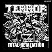 Le texte musical TOTAL RETALIATION de TERROR est également présent dans l'album Total retaliation (2018)