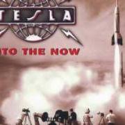 Le texte musical CAUGHT IN A DREAM de TESLA est également présent dans l'album Into the now (2004)