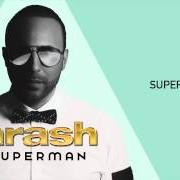 Le texte musical ONE DAY de ARASH est également présent dans l'album Superman (2014)
