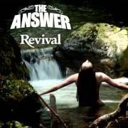 Le texte musical TROUBLE de THE ANSWER est également présent dans l'album Revival (2011)