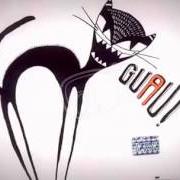 Le texte musical LLORO de ARBOL est également présent dans l'album Guau! (2004)