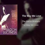 Le texte musical MERCY, MERCY, MERCY de THE BACON BROTHERS est également présent dans l'album The way we love (2020)