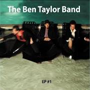 Le texte musical I'LL BE FINE de BEN TAYLOR BAND est également présent dans l'album Ep #1 (2004)