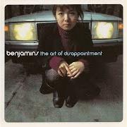Le texte musical SHINE de THE BENJAMINS est également présent dans l'album The art of disappointment (2001)