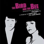 Le texte musical I CAN'T GO FOR THAT de THE BIRD AND THE BEE est également présent dans l'album Interpreting the masters volume 1: a tribute to daryl hall and john oates (2010)