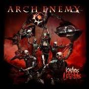 Le texte musical YESTERDAY IS DEAD AND GONE de ARCH ENEMY est également présent dans l'album Khaos legions (2011)