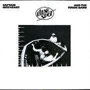 Le texte musical CIRCUMSTANCES de THE CAPTAIN BEEFHEART est également présent dans l'album Clear spot (1972)