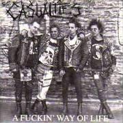 Le texte musical FUCK YOU ALL de THE CASUALTIES est également présent dans l'album A fucking way of life [ep] (1995)