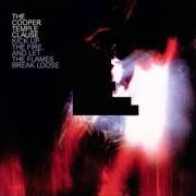 Le texte musical MUSIC BOX de THE COOPER TEMPLE CLAUSE est également présent dans l'album Kick up the fire and let the flames break loose (2003)