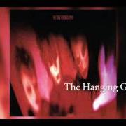 Le texte musical THE HANGING GARDEN de THE CURE est également présent dans l'album Pornography (1982)