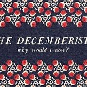 Le texte musical WHY WOULD I NOW? de THE DECEMBERISTS est également présent dans l'album Florasongs (2015)