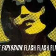 Le texte musical CONNIPTION FIT de THE EXPLOSION est également présent dans l'album Flash flash flash (2000)