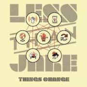 Le texte musical QUEEN OF HEARTS de A CHANGE OF PACE est également présent dans l'album Change is the only constant [ep] (2003)