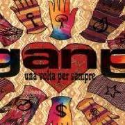 Le texte musical IL RE BAMBINO de GANG est également présent dans l'album Una volta per sempre (1995)