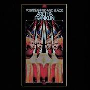 Le texte musical DIDN'T I (BLOW YOUR MIND THIS TIME) de ARETHA FRANKLIN est également présent dans l'album Young, gifted and black (1972)