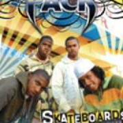 Le texte musical CANDY de THE PACK est également présent dans l'album Skateboards 2 scrapers (2006)