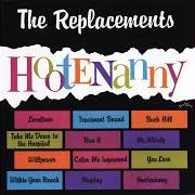 Le texte musical HAYDAY de THE REPLACEMENTS est également présent dans l'album Hootenanny (1991)